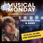 MUSICAL MONDAY mit Friedrich Rau & Band [Digital]